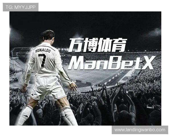 万博体育manbetx官网多平台兼容支持，随时随地畅享体育娱乐与实时赛事投注体验